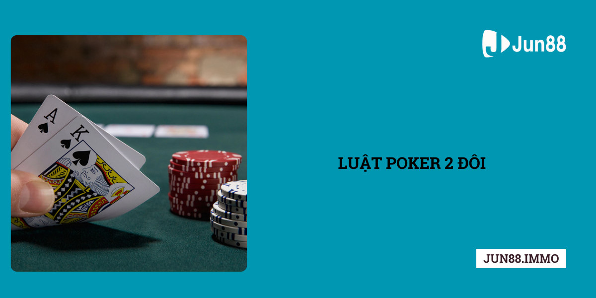 Luat-Poker-2-doi