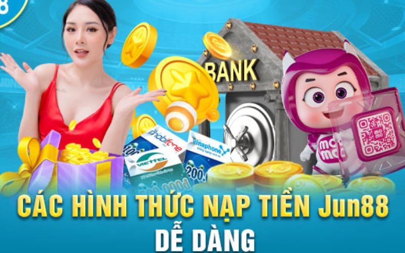 Các hình thức nạp vốn thông dụng