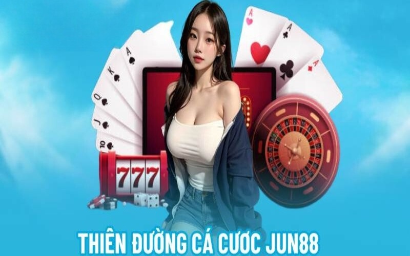 Giới thiệu sơ lược về casino Jun88 