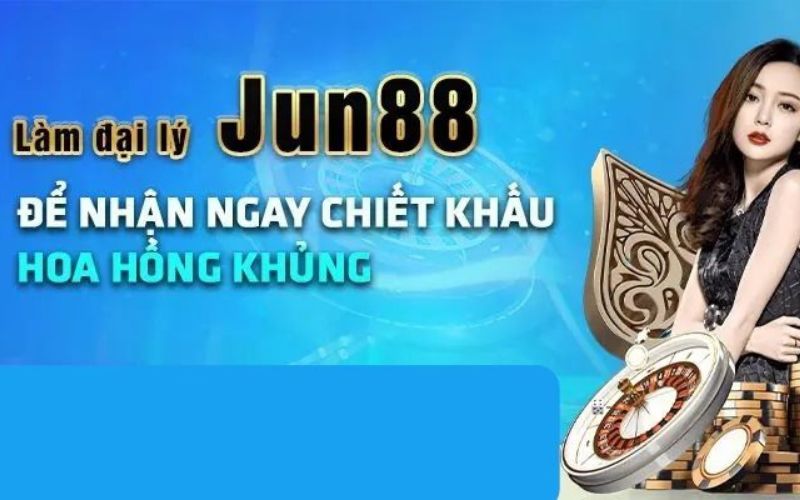 Điều kiện tham gia đại lý tại Jun88 