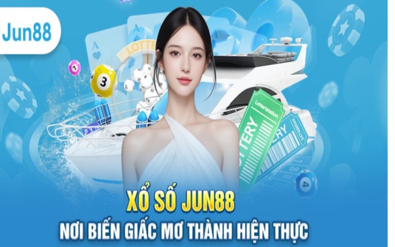 Bí quyết chinh phục xổ số Jun88 thành công 